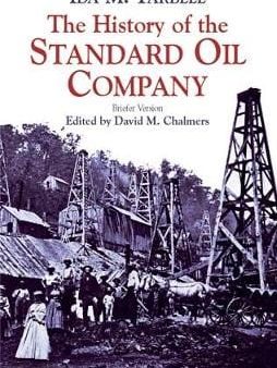 The History of the Standard Oil Com: Briefer Version Online now