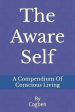 Cogbeh Cognitive Behavioural Services: The Aware Self [2021] paperback Fashion