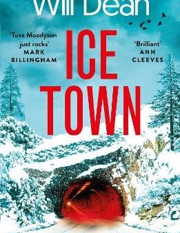 Will Dean: Ice Town [2024] paperback For Sale