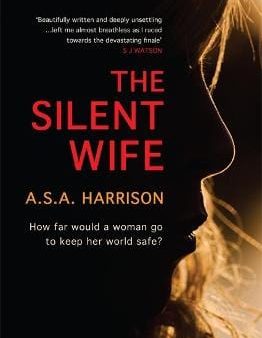 The Silent Wife: The gripping bestselling novel of betrayal, revenge and murder... Cheap