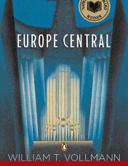 William T. Vollmann: Europe Central [2005] paperback Online Sale