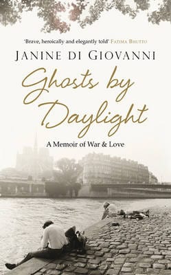 Ghosts By Daylight: A Memoir of War and Love Online Sale