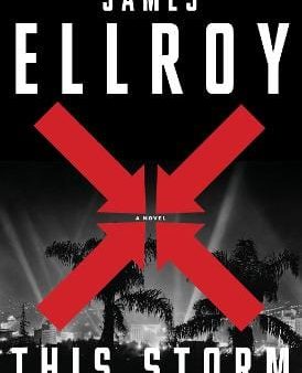 James Ellroy: This Storm [2019] paperback Supply