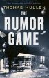 Thomas Mullen: The Rumor Game [2024] paperback For Cheap